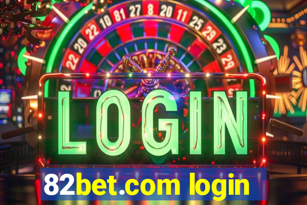 82bet.com login